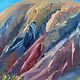 Картина маслом на холсте пейзаж "Марсианские горы". Картины. Светлана Сафарова. Ярмарка Мастеров.  Фото №4