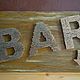 Табличка BAR стиле LOFT, Подвески, Москва,  Фото №1