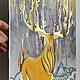  Золотой олень, картина с оленем в серо желтых цветах. Картины. Yulia Belasla. Интернет-магазин Ярмарка Мастеров.  Фото №2