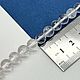 Горный хрусталь натуральный, 8мм, 1/2 нити, Б171. Бусины. Tanissa Hobby (Танисса Хобби). Ярмарка Мастеров.  Фото №4