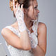  Перчатки митенки средней длины. Перчатки свадебные. Romantic Wedding. Интернет-магазин Ярмарка Мастеров.  Фото №2