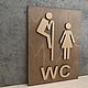 Табличка на дверь WC /туалет. Вывески. КОНТОРА С ДЕКОРОМ. Интернет-магазин Ярмарка Мастеров.  Фото №2