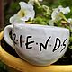 Mug TV series Friends Friends cup for friends gift to a friend. Mugs and cups. DASHA LEPIT | Ceramic tableware (dashalepit). My Livemaster. Фото №4