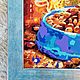 Заказать Картина «Сказочный ужин Синего кота» 57х47 в раме. Магазин подарков - Штучки Ручки. Ярмарка Мастеров. . Картины Фото №3