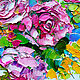 Картина маслом розы "Дуновение ароматного ветра" оригинал. Картины. ЯРКИЕ КАРТИНЫ Наталии Ширяевой. Ярмарка Мастеров.  Фото №5