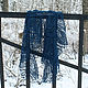 Dark blue shawl made of linen. Shawls. IRINA GRUDKINA Handmade Knitwear. Online shopping on My Livemaster.  Фото №2