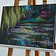 Painting 'Pond of Claude Monet'oil on canvas 30h50 cm. Pictures. vestnikova. Online shopping on My Livemaster.  Фото №2