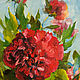 Заказать Peonía roja con Pintura de aceite 18h24 cm. KapustinaArt. Ярмарка Мастеров. . Pictures Фото №3