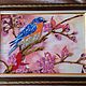 Картины: Картина бисером: Синяя птица на цветущей ветке