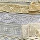 Набор антикварного кружева. Кружево. Винтажные находки (vi-di). Интернет-магазин Ярмарка Мастеров.  Фото №2