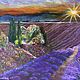  Oil painting Lavender Happiness. Sunset in Provence. Pictures. sharaeva-elena. My Livemaster. Фото №6