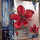 Картина маслом «Красный мак». Картины. DARI ART. Ярмарка Мастеров.  Фото №4