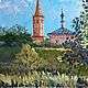 Order Oil painting 'Morning. Suzdal'. Fine Art for Joy. Livemaster. . Pictures Фото №3