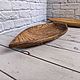 Тарелочки "лодочки" из дуба. Тарелки. DM_woodproduct. Ярмарка Мастеров.  Фото №4