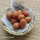 Eggs in a basket Dollhouse miniature Food for dolls. Doll food. MiniDom (Irina). My Livemaster. Фото №4