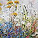 OIL PAINTING PAINTING WILDFLOWERS OIL PAINTING. Pictures. orlovaalla. My Livemaster. Фото №5