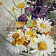 Wildflowers, oil painting on canvas, flowers in a glass vase. Pictures. myfoxyart (MyFoxyArt). My Livemaster. Фото №4