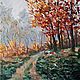 Oil painting Autumn landscape. Pictures. letymary (letymary). My Livemaster. Фото №6