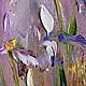 Mini painting with irises. A small painting with irises. Mini landscape. Pictures. Zabaikalie. Online shopping on My Livemaster.  Фото №2