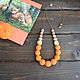 Заказать Вязаные бохо бусы "Мандариновое настроение". Natural_beads. Ярмарка Мастеров. . Бусы Фото №3