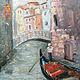 Venice Oil painting 30 x 40 cm gondolier, Pictures, Moscow,  Фото №1