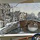 Order Painting with pastels-Winter in Amsterdam (gray-brown city landscape). Pastelena. Livemaster. . Pictures Фото №3