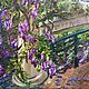 Oil painting Italy Beautiful Wisteria. Painting landscape with flowers. Pictures. sharaeva-elena. My Livemaster. Фото №5