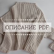 Материалы для творчества handmade. Livemaster - original item Description of knitting sweaters oversize 