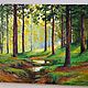 Landscape Painting Vladimir Chernov Through the pines. Pictures. VladimirChernov (LiveEtude). My Livemaster. Фото №5