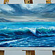 Order Painting 'Sea wave' oil on canvas on a stretcher 30h50 cm. vestnikova. Livemaster. . Pictures Фото №3