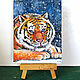 Painting Tiger Acrylic 15 x 20 Winter Landscape Portrait of a Tiger. Pictures. matryoshka (azaart). Online shopping on My Livemaster.  Фото №2
