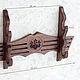 Полка для самурайских мечей. Подставки. CNC-Wood. Ярмарка Мастеров.  Фото №4
