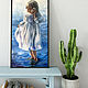 Girl and the sea, oil painting on canvas, painting for children. Pictures. myfoxyart (MyFoxyArt). My Livemaster. Фото №5