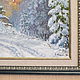 Oil painting 'winter». Pictures. Fine Art for Joy. My Livemaster. Фото №5