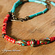 Choker with turquoise and coral 'Secrets of Tibet', Beads2, Irkutsk,  Фото №1