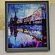 Order St. Petersburg acrylic painting St. Petersburg street painting houses blue paintings. paintmart (oikos). Livemaster. . Pictures Фото №3