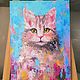 Картина кошка. Картина маслом кошка. Яркая картина. Картины. Елена Мышкина Арт (elena-myshkina-art). Ярмарка Мастеров.  Фото №8