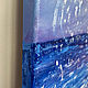 Kit Oil Painting. Seascape oil painting on canvas. Pictures. larisa-chigirina (larisa-chigirina). My Livemaster. Фото №5