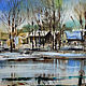 Watercolor painting Spring Bashkir village Spring landscape with houses. Pictures. Pictures for the soul (RozaSavinova). Online shopping on My Livemaster.  Фото №2