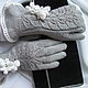 Gloves grey Merino with silk. Gloves. Irina-snudy,hoods,gloves (gorodmasterov). My Livemaster. Фото №4