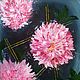Dahlias /oil on canvas, Pictures, Ryazan,  Фото №1