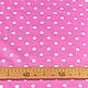 Ткань ситец Середа 150 см, белый горох 1 см на розовом, Шуйские ситцы. Ткани. Ольга Балова (TILOS). Интернет-магазин Ярмарка Мастеров.  Фото №2