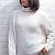 Свитер женский белый  вязаный из шерсти. Свитеры. Sweater Star Вязание на заказ.. Ярмарка Мастеров.  Фото №4