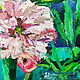 Order Oil painting of peonies interior Gift to a woman. Svetlana Samsonova. Livemaster. . Pictures Фото №3