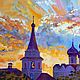 Order Oil painting 'sunset over the Suzdal'. Fine Art for Joy. Livemaster. . Pictures Фото №3