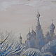 Oil painting Epiphany frosts. Pictures. Dubinina Ksenya. My Livemaster. Фото №4