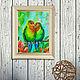 Painting Two parrots 'Multicolored happiness'. Pictures. irina-churina (irina-churina). My Livemaster. Фото №5