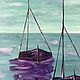 Oil painting on canvas a Pair of boats. Pictures. letymary (letymary). My Livemaster. Фото №6