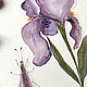Painting 'Iris and similar to it' watercolor (flowers). Pictures. Nadezda Perova. My Livemaster. Фото №4