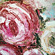 Order Rose painting interior Painting with flowers 70h60. Yulia Berseneva ColoredCatsArt. Livemaster. . Pictures Фото №3
